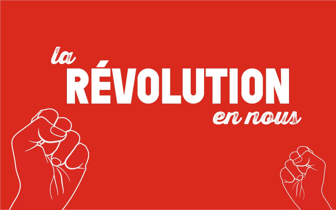 La Révolution en nous